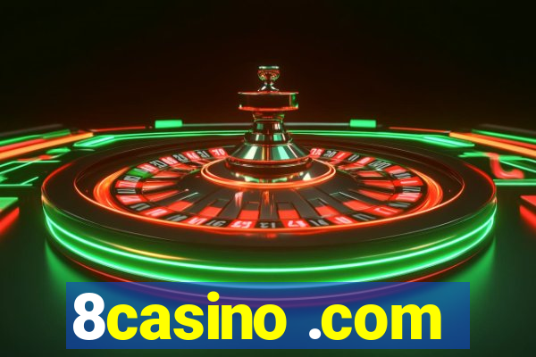 8casino .com